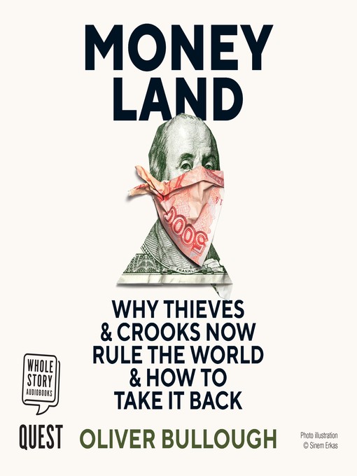 Title details for Moneyland by Oliver Bullough - Available
